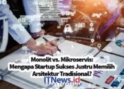 Mengapa Startup Sukses Justru Memilih Arsitektur Tradisional?