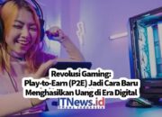 Play-to-Earn (P2E) Jadi Cara Baru Menghasilkan Uang di Era Digital