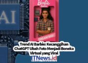 Kecanggihan ChatGPT Ubah Foto Menjadi Boneka Virtual yang Viral