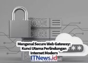 Kunci Utama Perlindungan Internet Modern