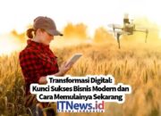 Kunci Sukses Bisnis Modern dan Cara Memulainya Sekarang